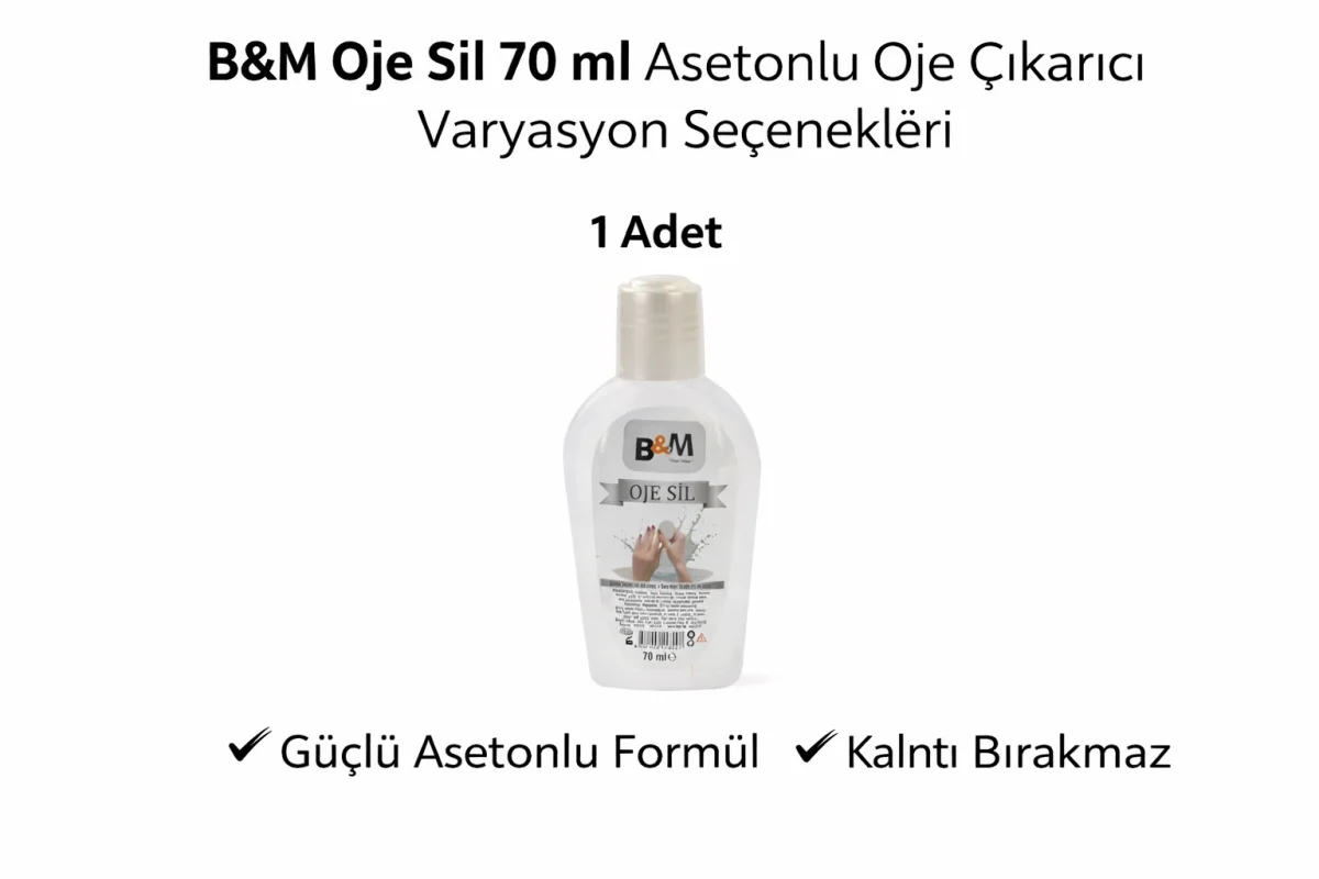 B&M Oje Sil 70 ml Asetonlu Oje Çıkarıcı Güçlü Formül 1 ADET