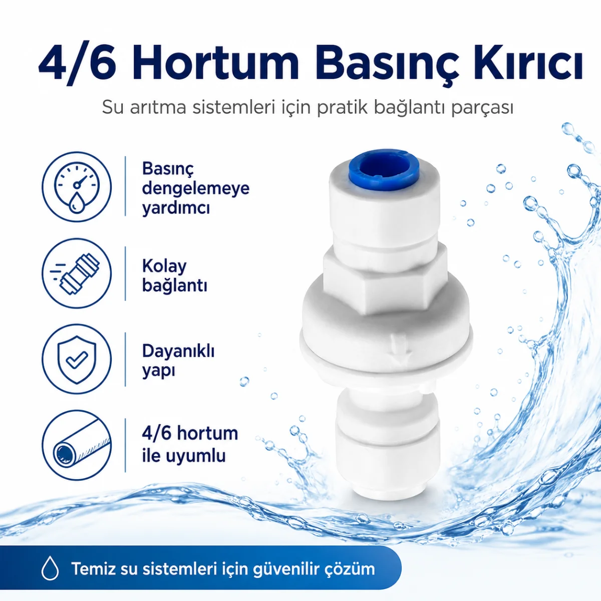 4/6 Hortum Su Arıtma Basınç Kırıcı 608506013