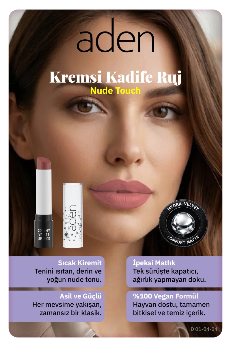 Aden Creamy Velvet Lipstick - Kremsi Kadife Ruj 04 Nude Touch(Gül Kahvesi)