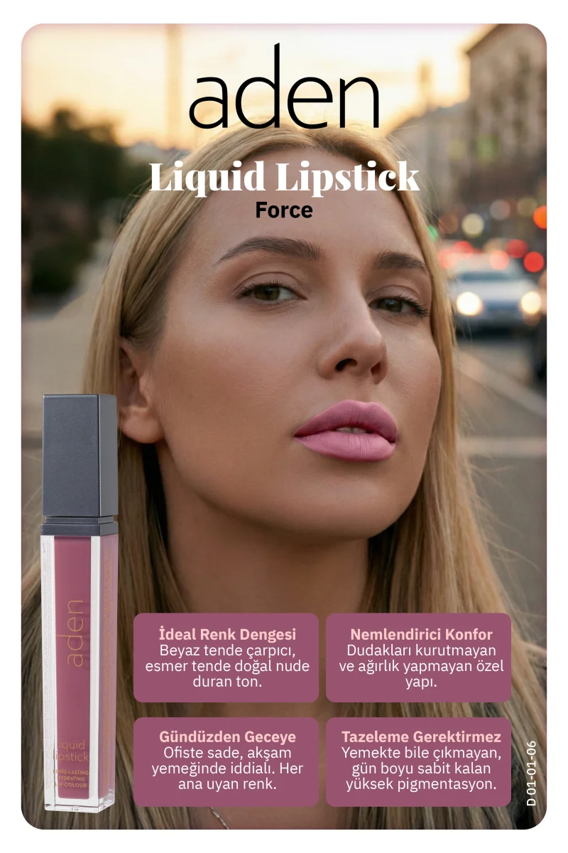 Aden Liquid Lipstick - Likit Ruj 06 Force(Gül Kurusu)