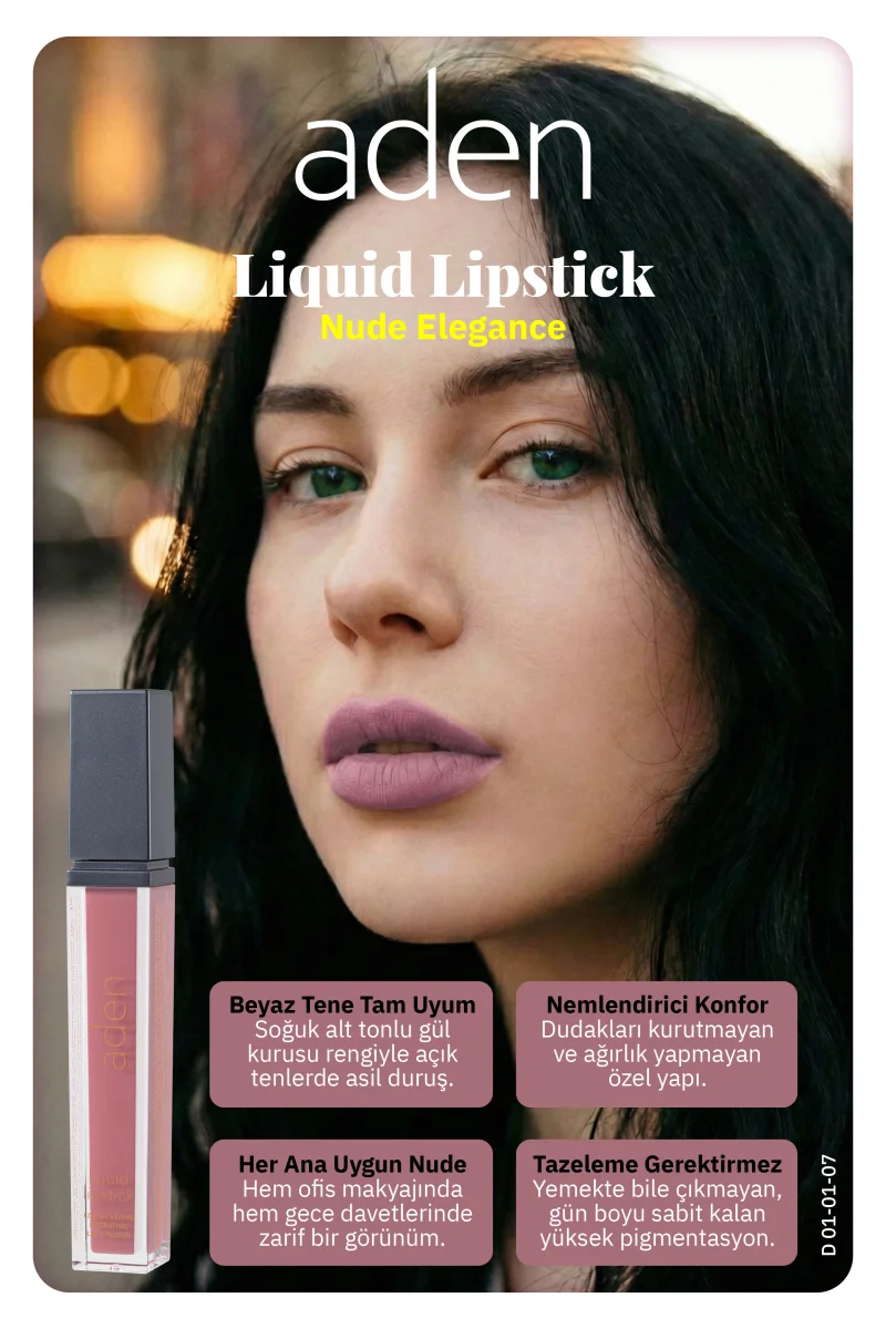 Aden Liquid Lipstick - Likit Ruj 07 Nude Elegance(Pudra Pembesi)