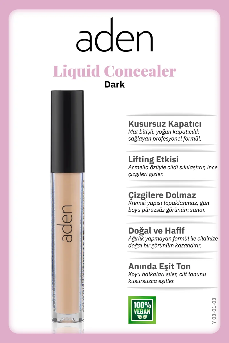 Aden Liquid Concealer - 03 Dark(Koyu)