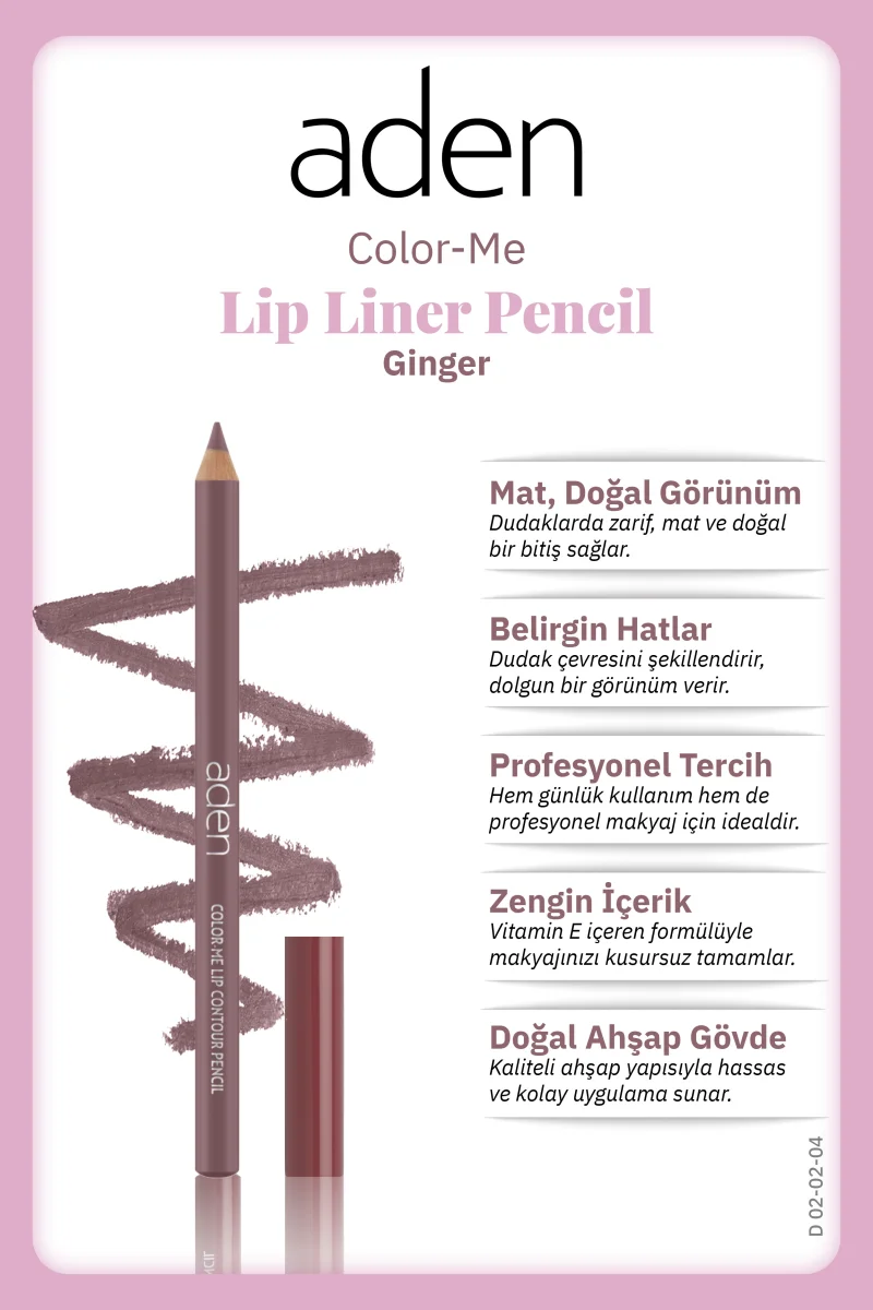 Aden Color-Me Lip Contour Pencil - Dudak Kontür Kalemi 04 Ginger(Zencefil)