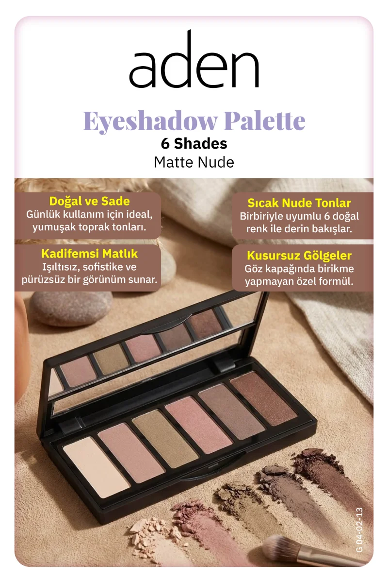 Aden Eyeshadow Palette 6 Shades - 6'lı Göz Farı Paleti Matte Nude(Kadife Bej)
