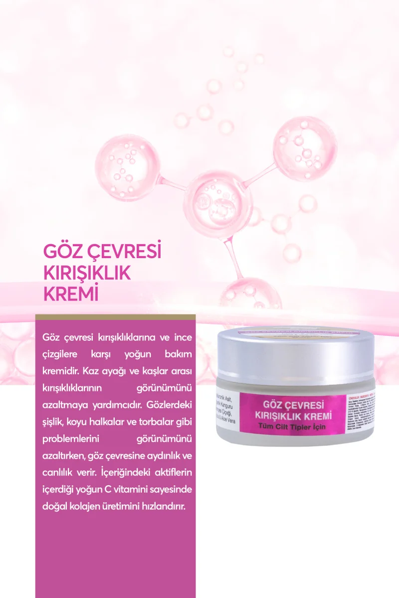 GÖZ BAKIM KREMİ & GÖZ ALTI KIRIŞIKLIK KREMİ 20ML